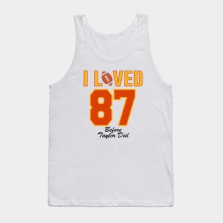 I Loved 87 Before She Did Tank Top